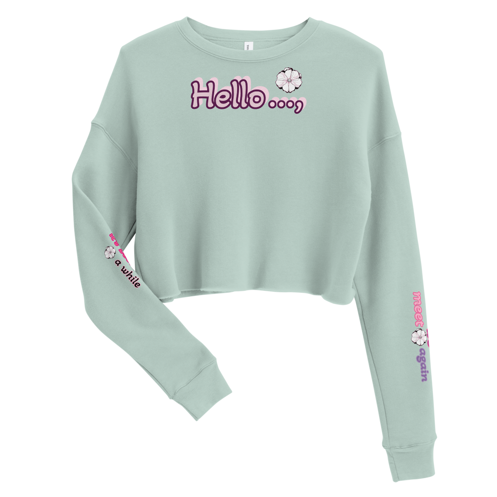Coffee Quote Crop Sweatshirt – Cozy, Stylish & Made Just for You! "Hello..., we meet again, it's been a while."